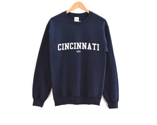 Cincinnati Ohio Sweatshirt