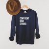 Confident Kind Strong Sweatshirt