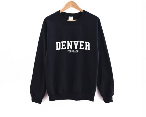 Denver Colorado Sweatshirt