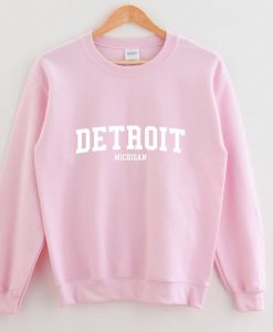 Detroit Michigan Sweatshirt