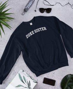 Duke Sister University Sweatshirt