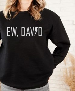 Ew, David Women's Sweatshirt