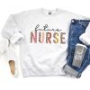 Future Nurse Sweatshirt