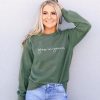 Grow in grace Sweatshirt