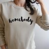 Homebody Sweatshirt