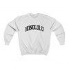 Honolulu Hawaii Collegiate Style Crewneck Sweatshirt