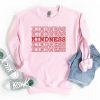 Kindness sweatshirt