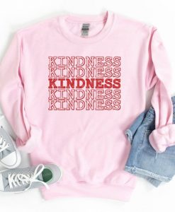 Kindness sweatshirt