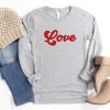 Love Sweatshirt