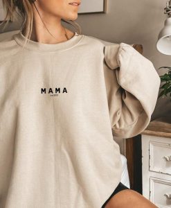 Mama Crewneck Sweatshirt