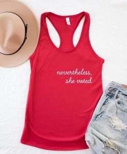 Nevertheless She Voted Tank Top