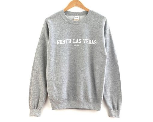 North Las Vegas Sweatshirt