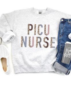 PICU Nurse Sweatshirt