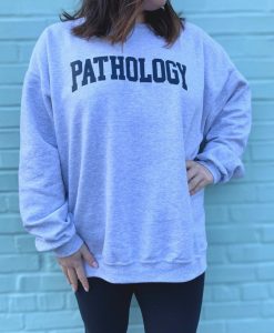 Pathology university logo sweatshirt