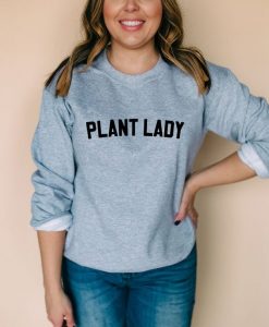 Plant Lady Sweatshirt