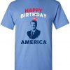 Ronald Reagan Happy Birthday America T Shirt