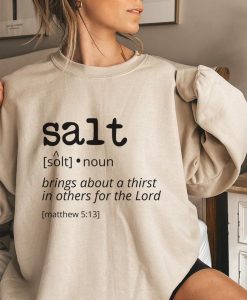 Salt Definition Sweatshirt