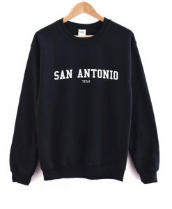 San Antonio Texas Sweatshirt