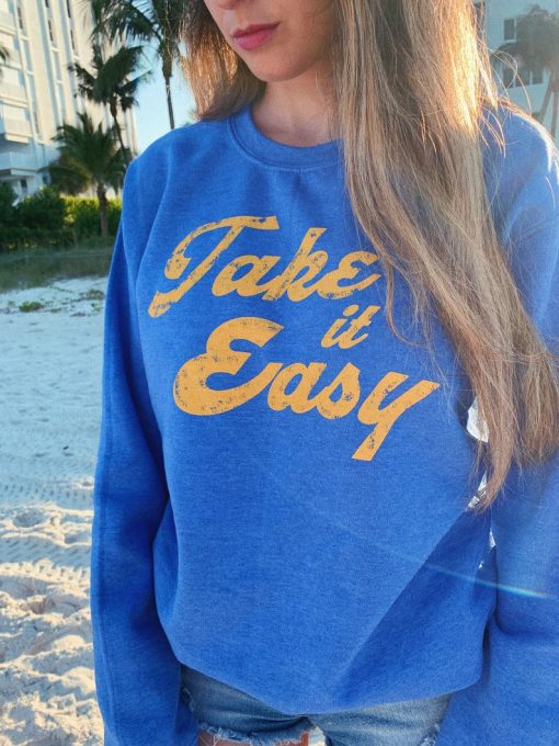 Take it Easy Cozy Sweatshirt