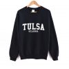 Tulsa Oklahoma Sweatshirt