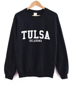 Tulsa Oklahoma Sweatshirt