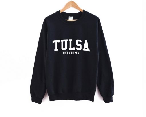 Tulsa Oklahoma Sweatshirt