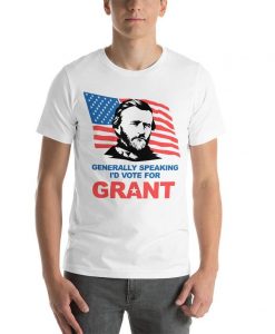 Ulysses S. Grant Campaign Shirt