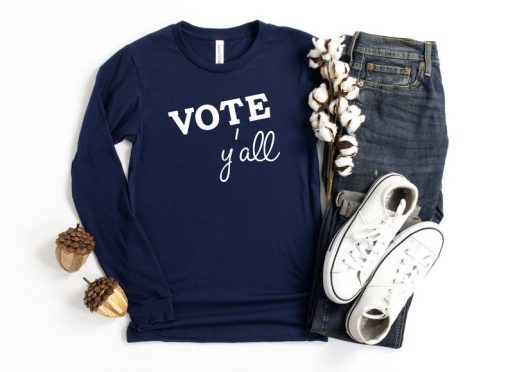 Vote Y'all Sweatshirt