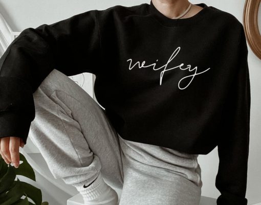 Wifey Sweatshirt