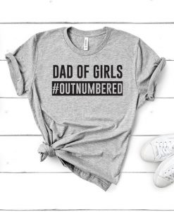 Dad Of Girls Shirt