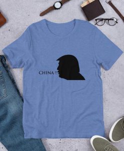 Donald Trump China Unisex T-Shirt