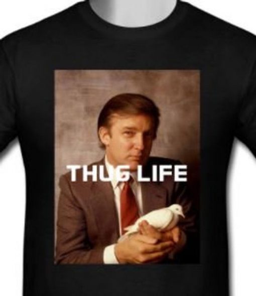 Donald Trump Thug Life Shirt