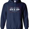 Drain The Swamp Donald Trump Presidential Inauguration Unisex Adult Pullover Hoodie