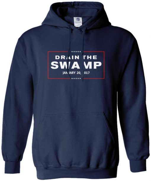 Drain The Swamp Donald Trump Presidential Inauguration Unisex Adult Pullover Hoodie