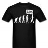 Evolution Of Life Funny T shirt