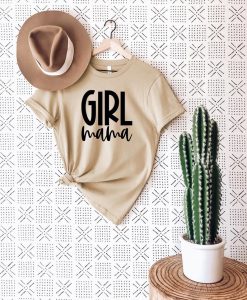 Girl MamaShirt