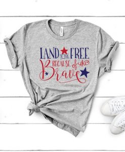 Land of the Free Tshirt