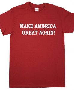 Make America Great Again Donald Trump T Shirt