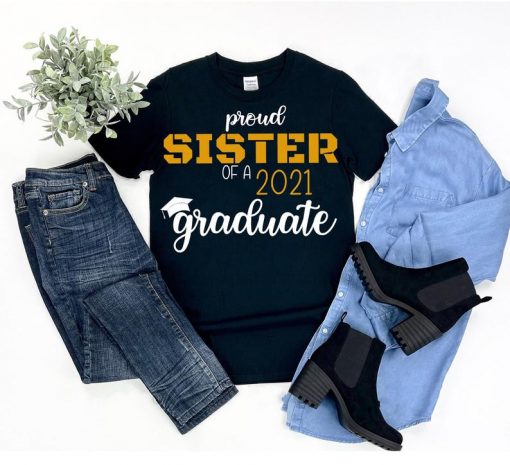 Proud Sister Of 2021 T Shirt