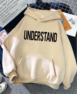 Understand Hoodie