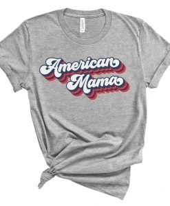 American Mama Shirt