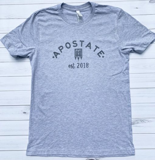 Apostate Shirt