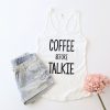 Coffee Before Tank Top