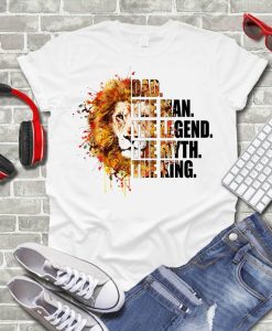 Dad the man the legend the myth the king Unisex T-Shirt