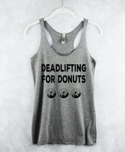 Deadlifting for Donuts Tank Top
