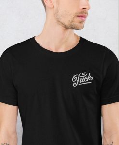 Embroidered Fuck T-Shirt