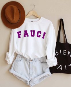 Fauci sweatshirt