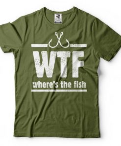 Funny Funny WTF Where The Fish Fisherman Shirt