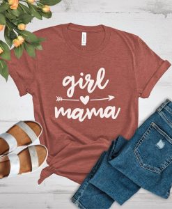 Girl Mama Shirt