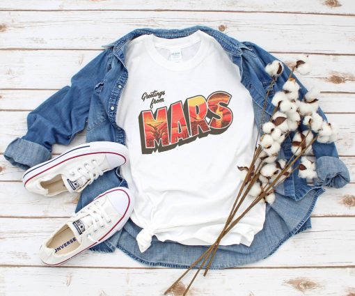 Greetings from Mars Vintage Space Travel Martian T-Shirt